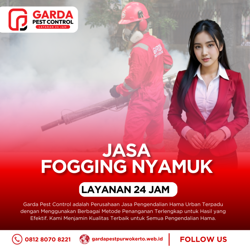 Jasa Fogging Nyamuk DBD di Purwokerto Terpouler No.1
